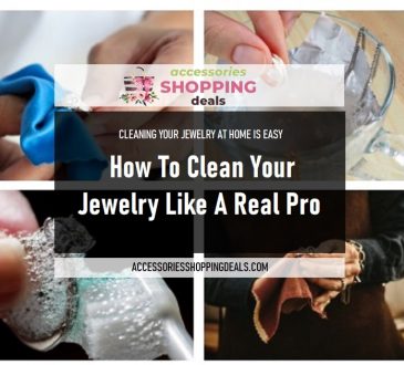 How To Clean Your Jewelry Like A Real Pro ENG Accessoriesshoppingdeals