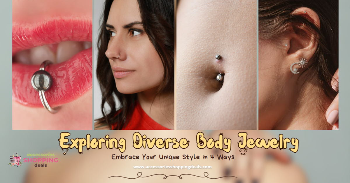 Exploring Diverse Body Jewelry