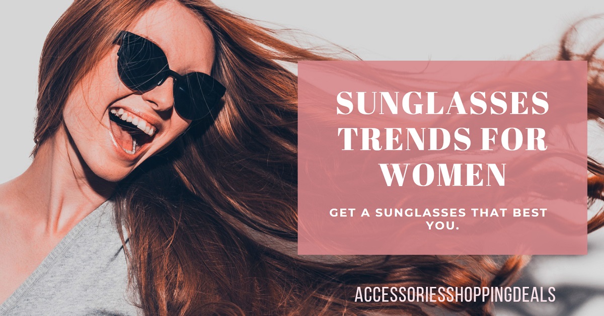 trendy sunglasses for women