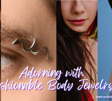The Allure of Adorning with Fashionable Body Jewelry