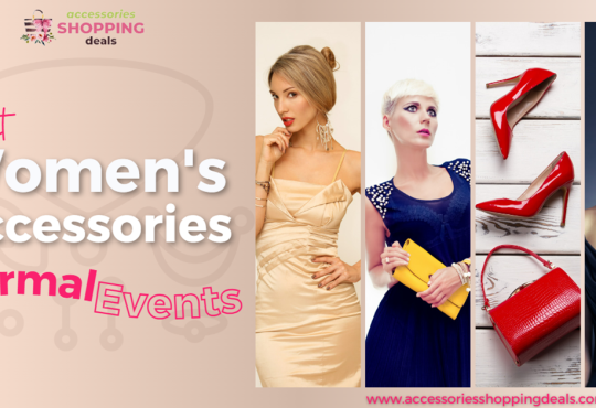 8 Best Womens Accessories for Formal Events EN