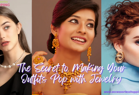 The Secret to Making Your Outfits Pop with Jewelry EN
