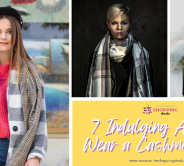 7 Indulging Allure to Wear a Cashmere Scarf